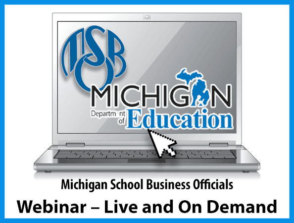 Michigan School Business Officials - MSBO